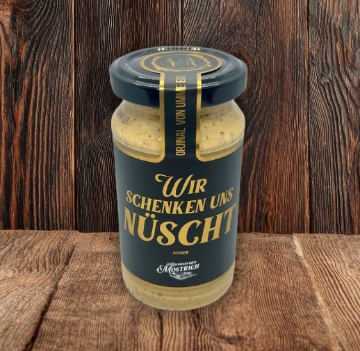 Machdeburjer Mostrich "Wir schenken uns nüscht"