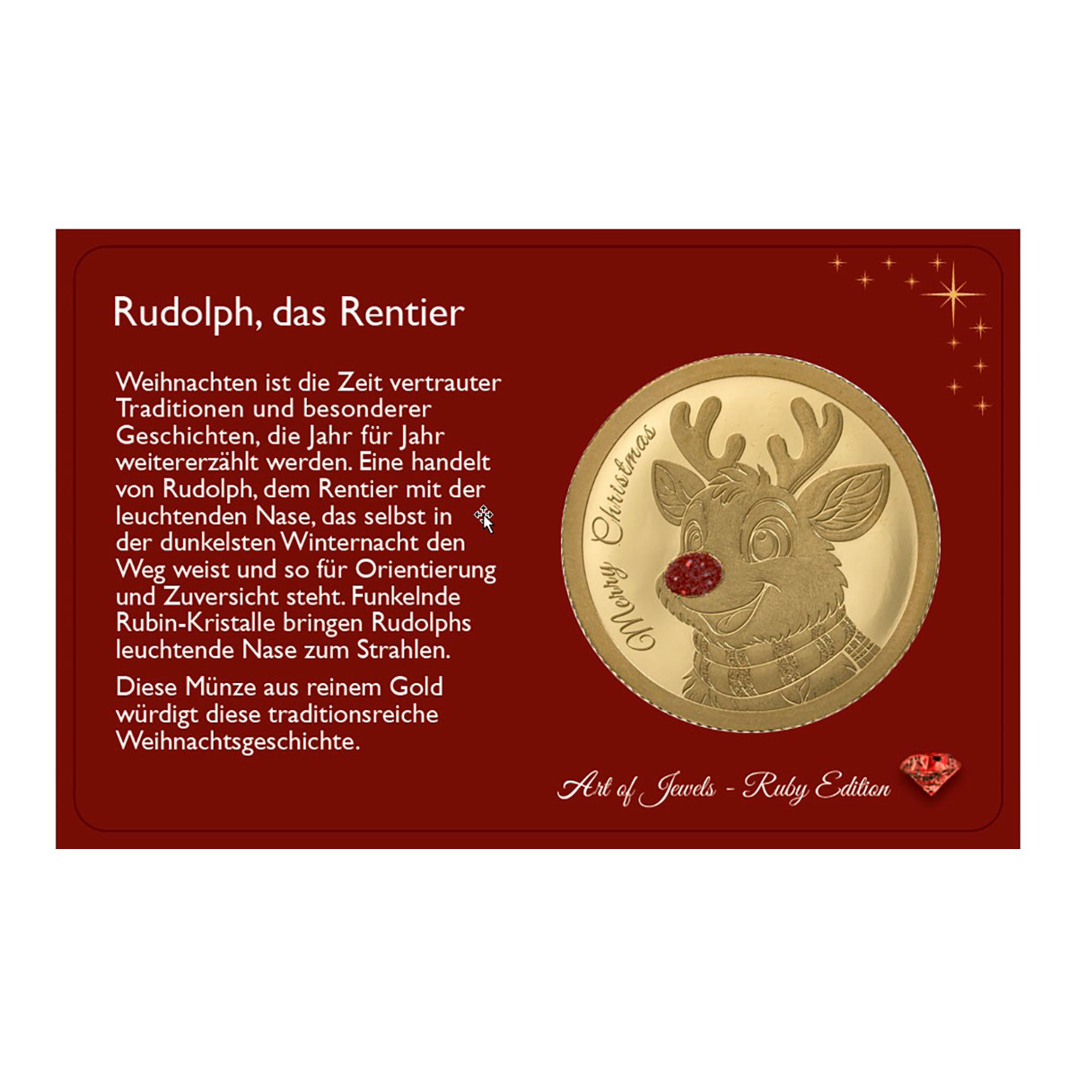 Weihnachtsgoldmünze Rudolph mit Rubinstaub